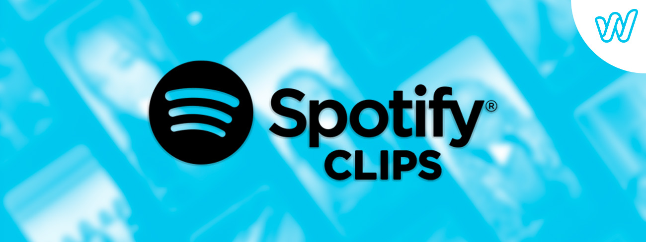 Clips - La nouvelle fonctionnalité de Spotify